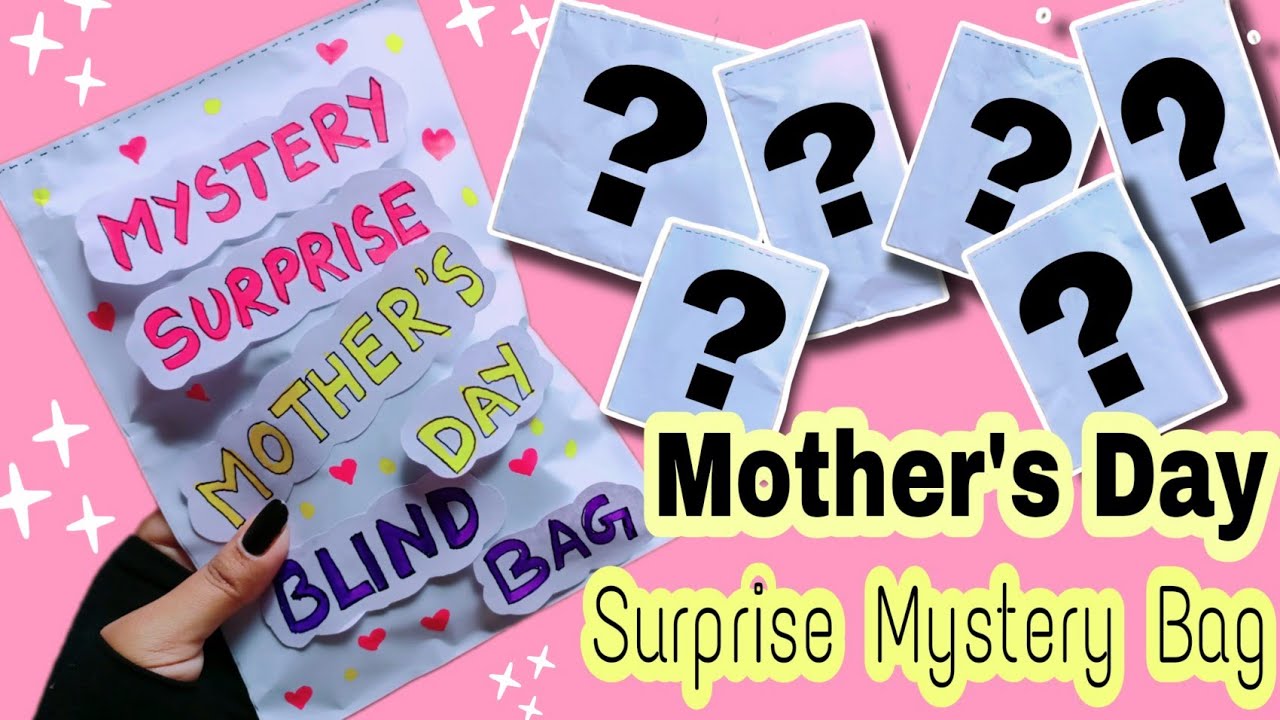 Surprise Mystery Mother's Day Blind Bag 😍 / Diy Mother's Day gift ideas  #Mothersdaygiftideas 