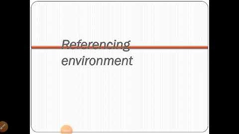 REFERENCING ENVIRONMENT