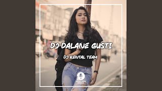 DJ Dalane Gusti (Instrumental)