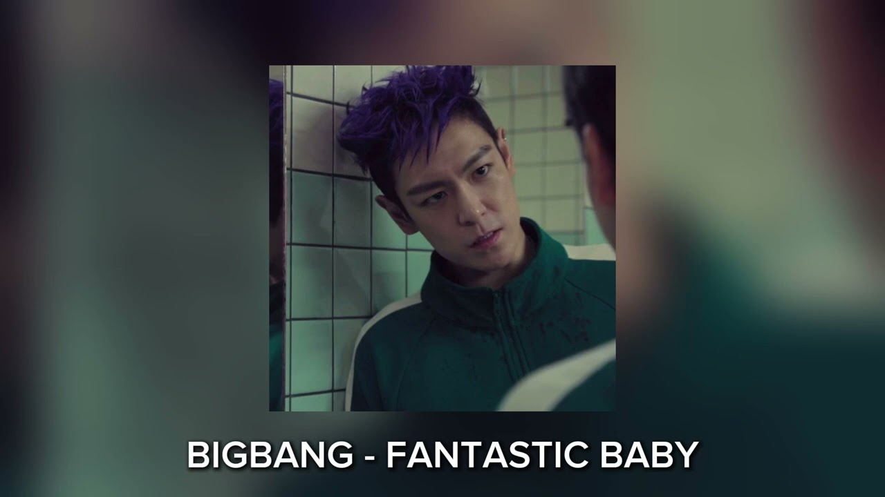 BIGBANG - FANTASTIC BABY (speed up)