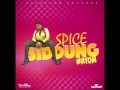 Spice - Sid Dung (Raw) |Sept 2016