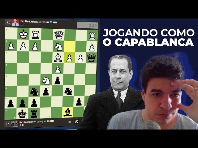 Estou seguindo os passos do CAPABLANCA nessa partida! 