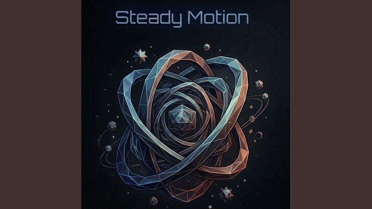Watch Steady Motion on YouTube Watch Steady Motion on YouTube