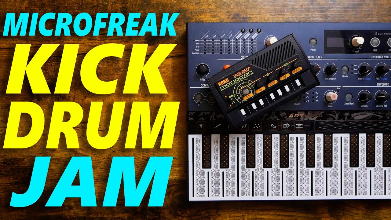 how i jam (creating a jam part two) - youtube Images... Microfreak Kick Drum Jam (Sunday Sessions #61) - YouTube
