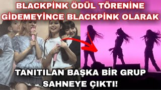 Blackpink ödül törenine gitmeyince Blackpink olarak tanıtılan başka bir grup sahneye çıktı! 😡