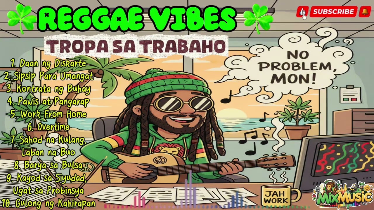 TROPA SA TRABAHO  ☘️REGGAE VIBES☘️ New Chill Relaxing Roots Reggae Rap Music - Buhay sa Trabaho