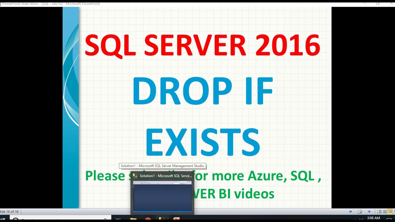 DROP IF EXISTS in SQL Server 2016 | SQL Drop if exists - YouTube