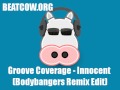 Miniature de la vidéo de la chanson Innocent (Bodybangers Remix)