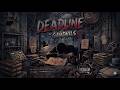 DEADLINE