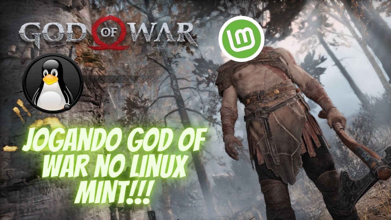 Jogando God of War no LINUX MINT!!!! - YouTube