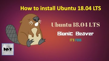 How to install Ubuntu 18.04 LTS