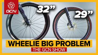 Download Lagu 32" Wheels Are Here, But Does Anyone Want Them? |GCN Show Ep. 715 Download Lagu 32" Wheels Are Here, But Does Anyone Want Them? |GCN Show Ep. 715