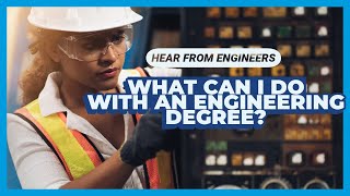 Exposure to Major series: What can I do with an engineering degree?