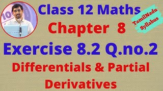 Exercise 8.2 Q.no.2 Class 12 Maths CHAPTER 8 – Differentials and Partial Derivatives