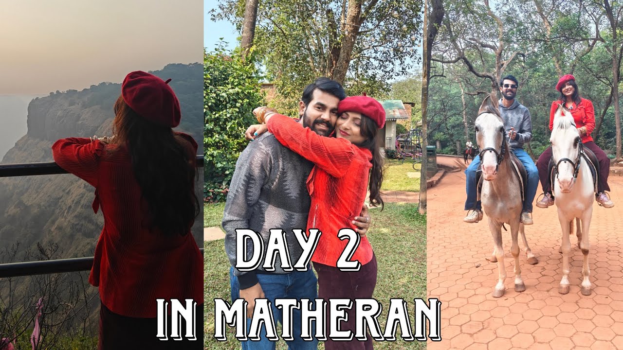 Exploring  matheran 🙌🏻🥀💞