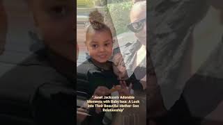 Janet Jackson's Adorable Moments with Baby Issa: A Look into Their Beautiful Mother-Son Relationship