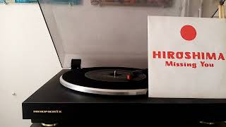 HIROSHIMA: Missing You (7 Vinyl Single - 1990)