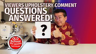 My Viewers Comment Questions Answered #upholstery #leather
