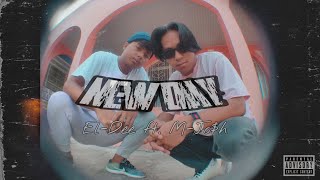 Download Lagu New Day - El-Dee feat. M-Jo$h (Official Music Video) MP3