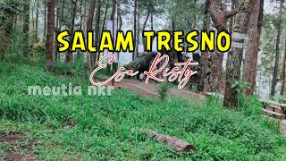 SALAM TRESNO || ESA RISTY ( LIRIK )