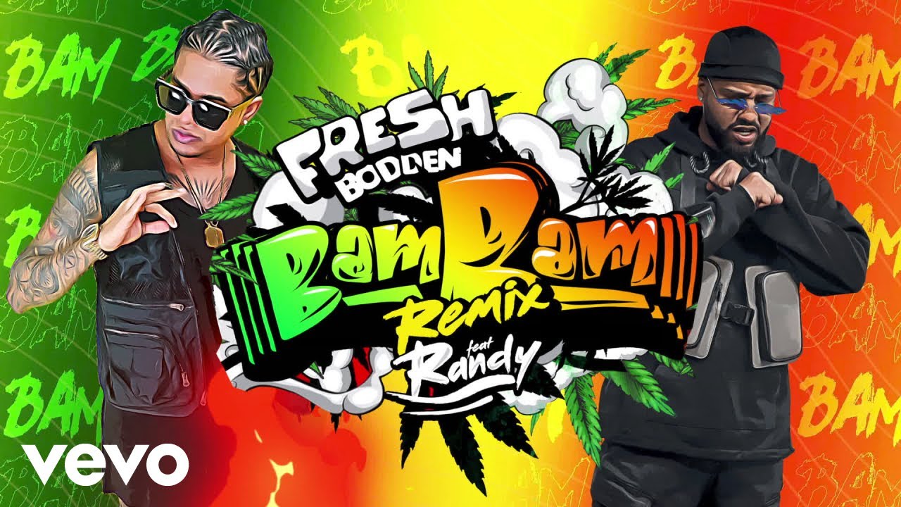 Fresh Bodden - Bam Bam (Remix / Lyric Video) ft. Randy