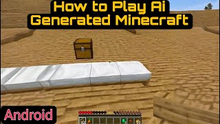 How to Play Ai Generated Minecraft in Android screenshot 3