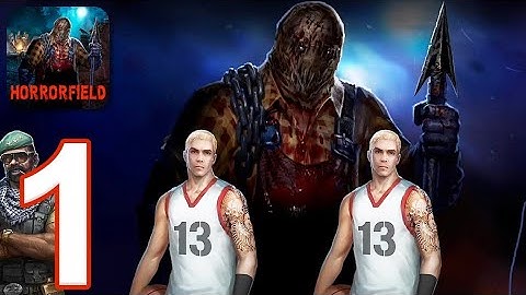 Horrorfield - Gameplay Walkthrough Part 1 - Survivor (iOS, Android) Hindi