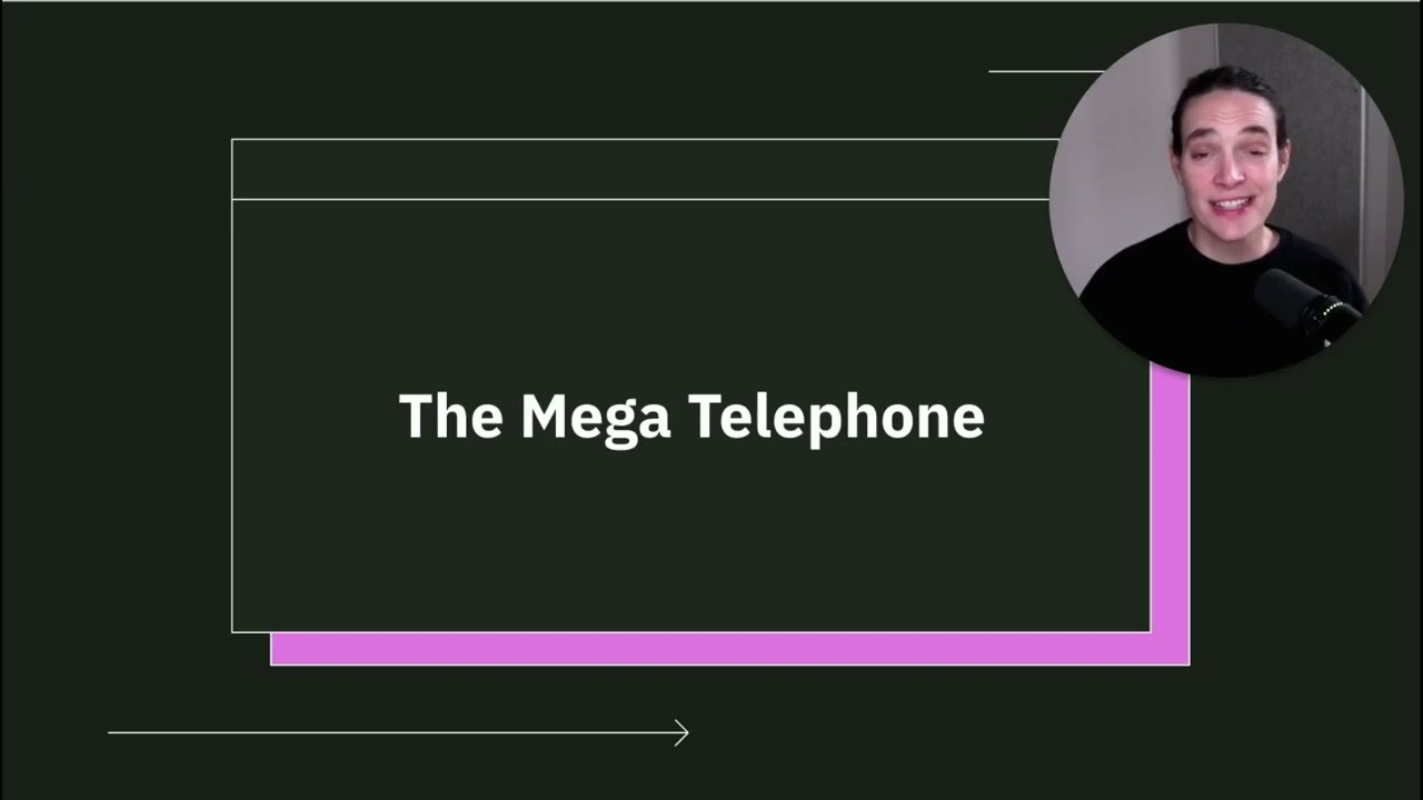 The Mega Telephone