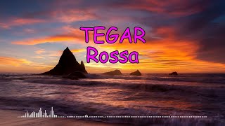 TEGAR - ROSSA _ Barsena x Raden Irfan ( Cover   Lirik )