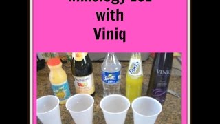 Mixology 101 with Viniq Mixology 101 with Viniq