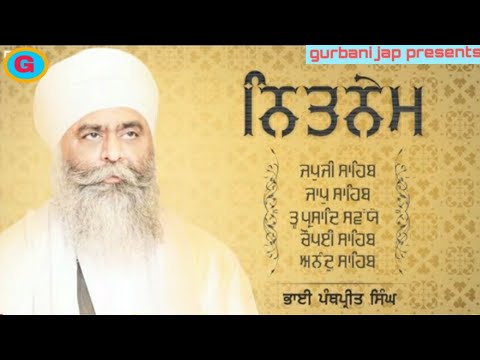 NitnemFull PathBhai Panthpreet Singh JiAudio By Gurbani Jap 2020