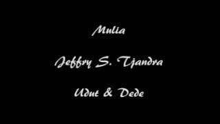 Mulia - Jeffry S. Tjandra