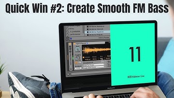How To Create Smooth FM Bass In Ableton