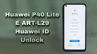 Huawei P40 Lite E ART-L29N ART-L29 Y7p Remove Huawei ID By Chimera Tool