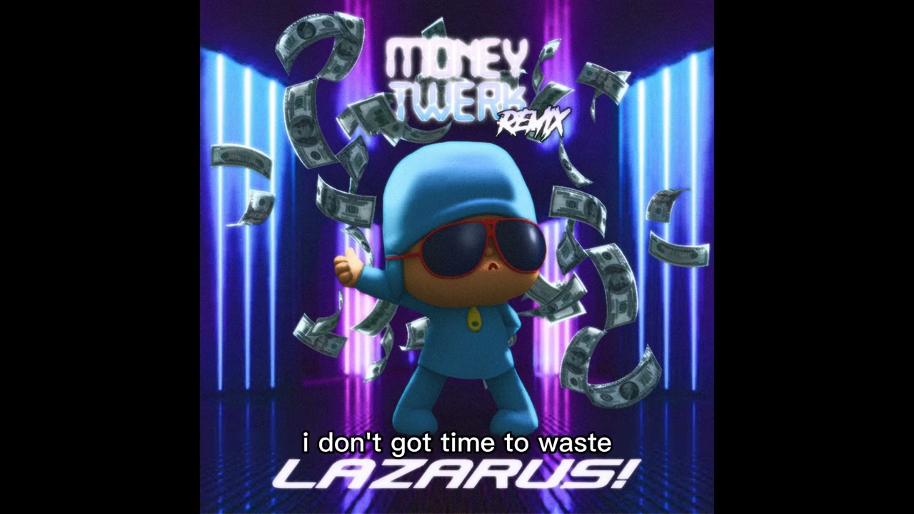 MONEY TWERK REMIX LYRIC VIDEO