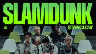 STARGLOW / Slam Dunk -Music Video-