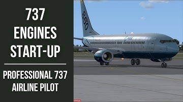 737 Engines Start Tutorial - Professional 737 Airline  Pilot - PMDG