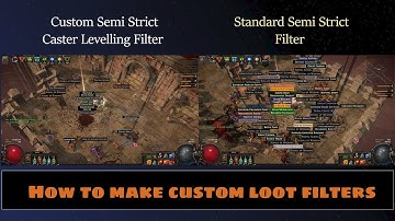 How to make custom levelling loot filters in Path of Exile