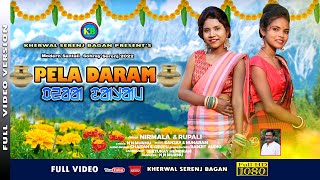 PERA DARAM ||NEW MODERN SANTALI SOHRAY SERENJ 2022 || NIRMALA ||RUPALI