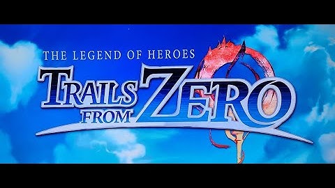 Trails of Zero Chapter 2 Day continued