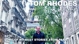 415 Some of My Best Stories from Paris