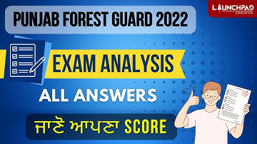 PUNJAB FOREST GUARD EXAM 2022 | 13 NOV 2022 | QUESTION PAPER ANALYSIS | ANSWER KEY PDF