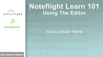 Noteflight Learn 101 - Score Details Panel