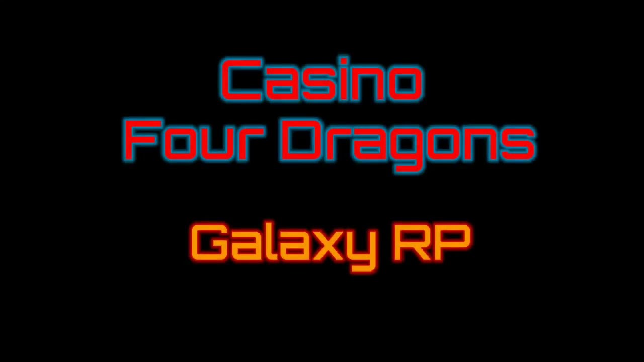 Casino Four Dragons | Galaxy RP | Mafia Yakuza 👹