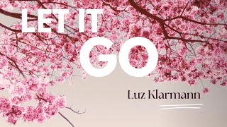 Let it go - Cover by Luz Klarmann