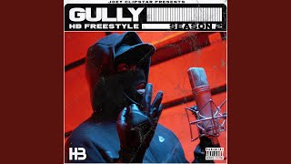 Gully HB Freestyle (Season 2)