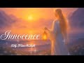 Innocence, My Name Is Light