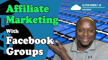 Affiliate Marketing With Facebook Groups