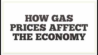 How Gas Prices Affect the Economy