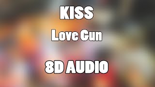 Kiss - Love Gun (8D Audio🎧)